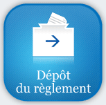Dépôt du règlement Dépôt du règlement